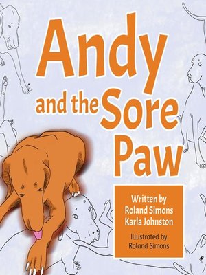 cover image of Andy and the Sore Paw